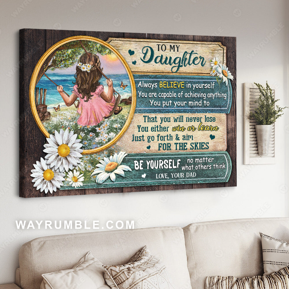 Dad to daughter, Daisy field, Ocean painting, Always believe in yourself - Family Landscape Canvas Prints, Wall Art