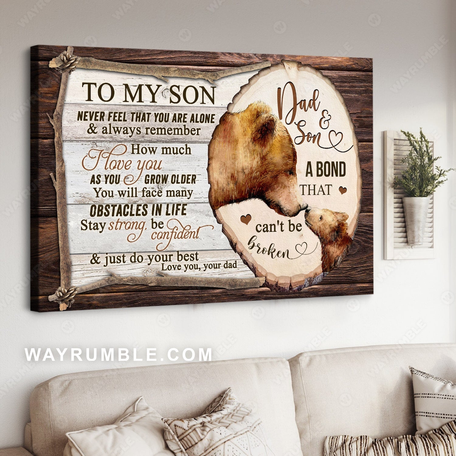 Dad to son, Bear painting, Stay strong, Be confident & do your best - Family Landscape Canvas Prints, Wall Art