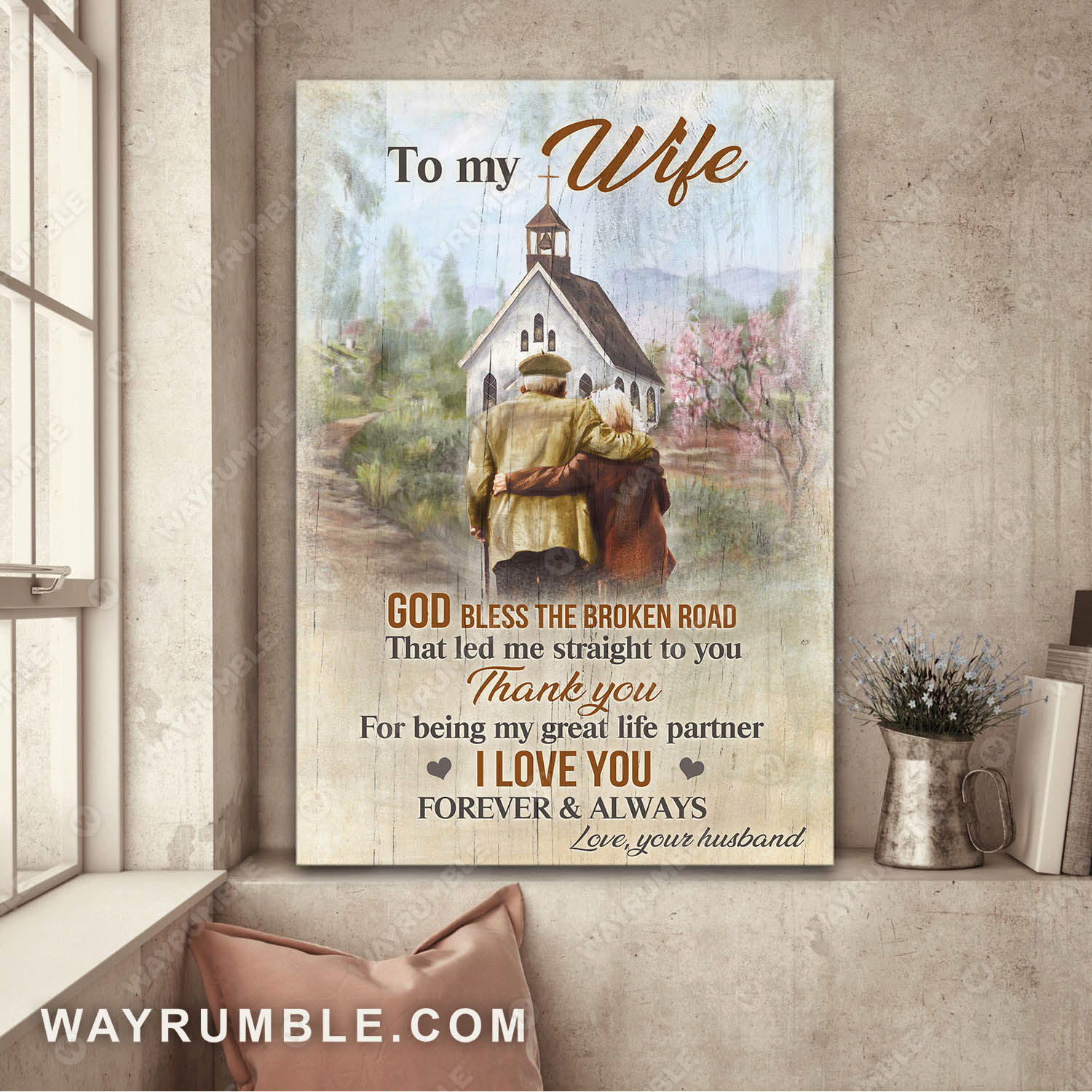 To my wife, Church on the hill, Path-way, Old couple in love, God bless the broken road that led me to you - Couple Portrait Canvas Prints, Wall Art