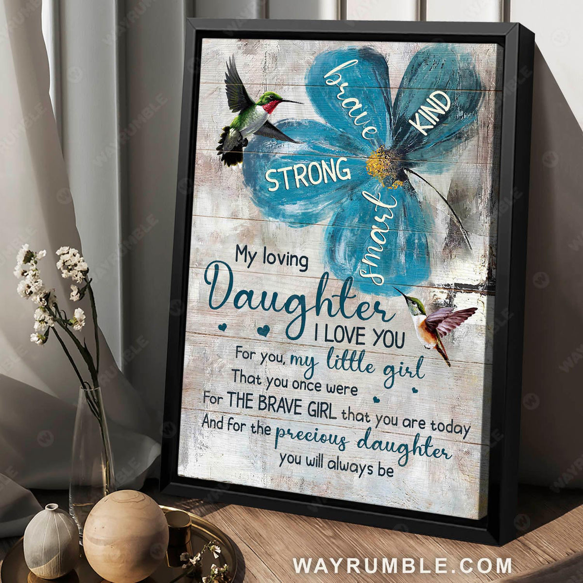 To my daughter, Blue flower painting, Hummingbird, You will always be my precious daughter - Family Portrait Canvas Prints, Wall Art
