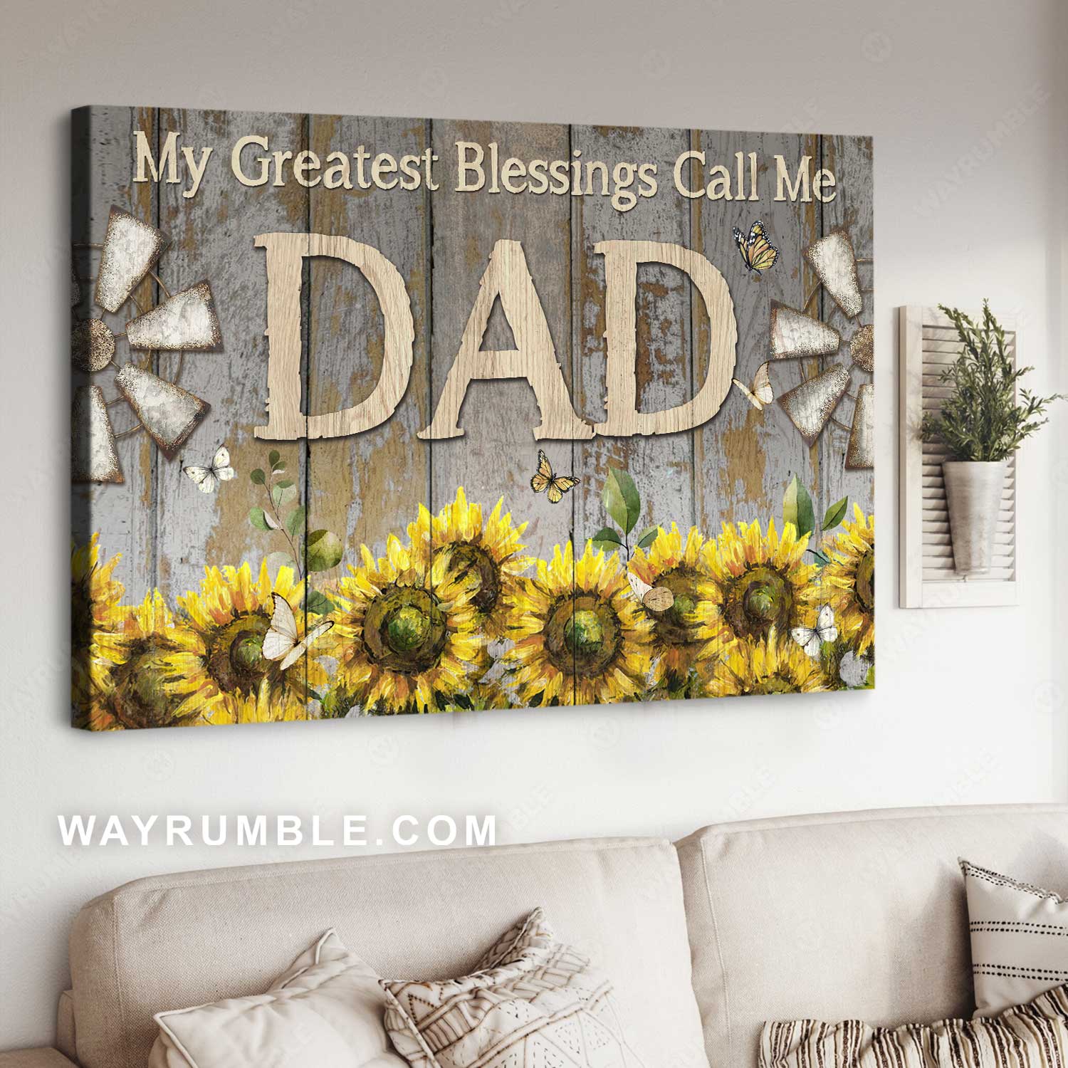 Sunflower garden, Antique windmill, My greatest blessings call me dad - Family Landscape Canvas Prints, Wall Art