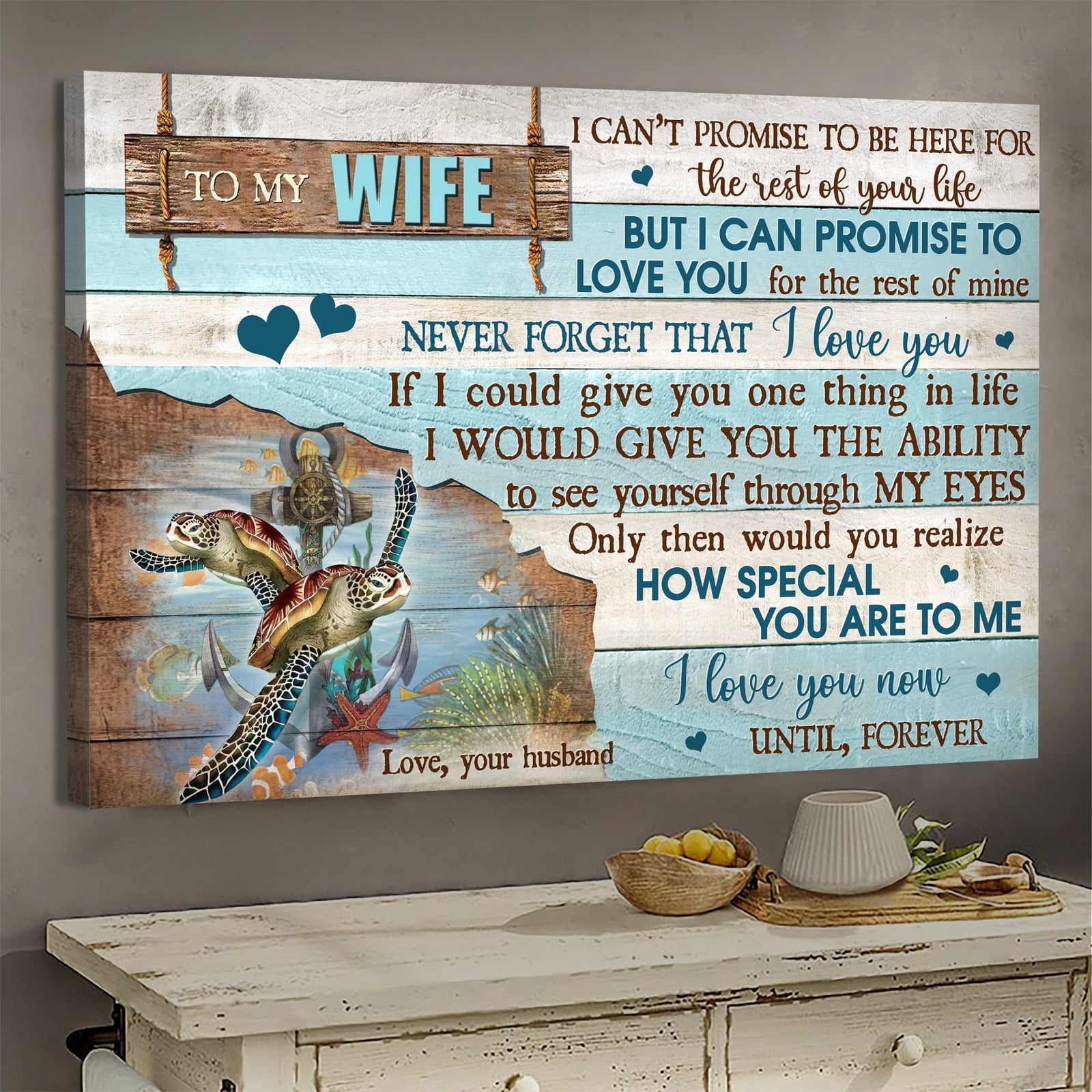 To my wife, Turtle, Ocean view, I can promise to love you for the rest of my life - Couple Landscape Canvas Prints, Wall Art