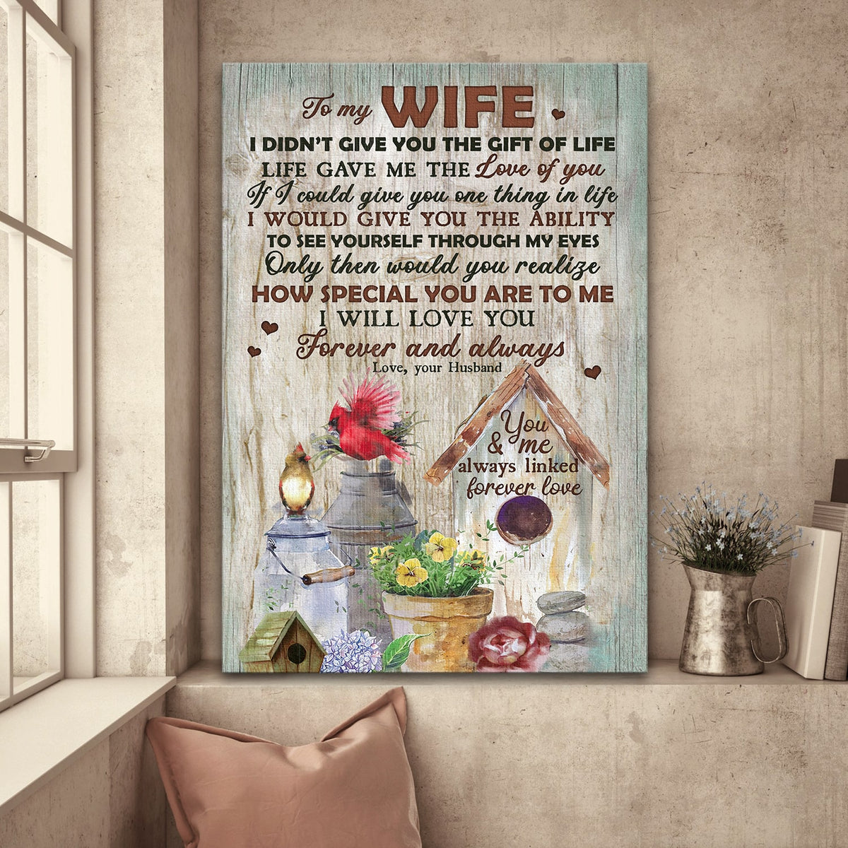 To my wife, Cardinal, Birdhouse, Life gave me the love of you - Couple Portrait Canvas Prints, Wall Art