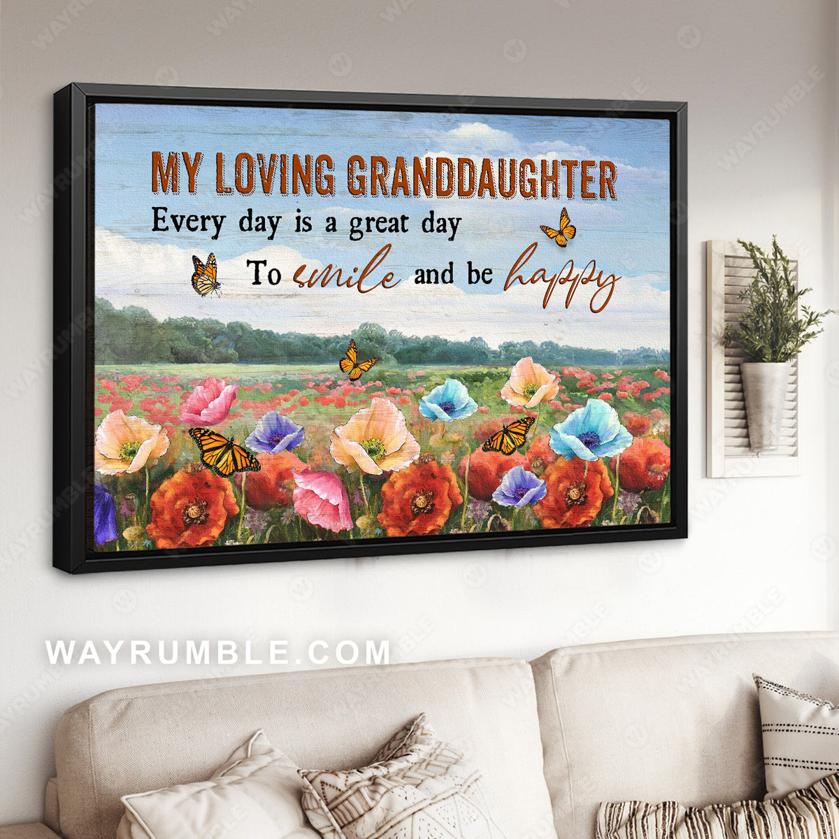 Grandma to granddaughter, Beautiful poppy field, Every day is a great day to smile - Family Landscape Canvas Prints, Wall Art