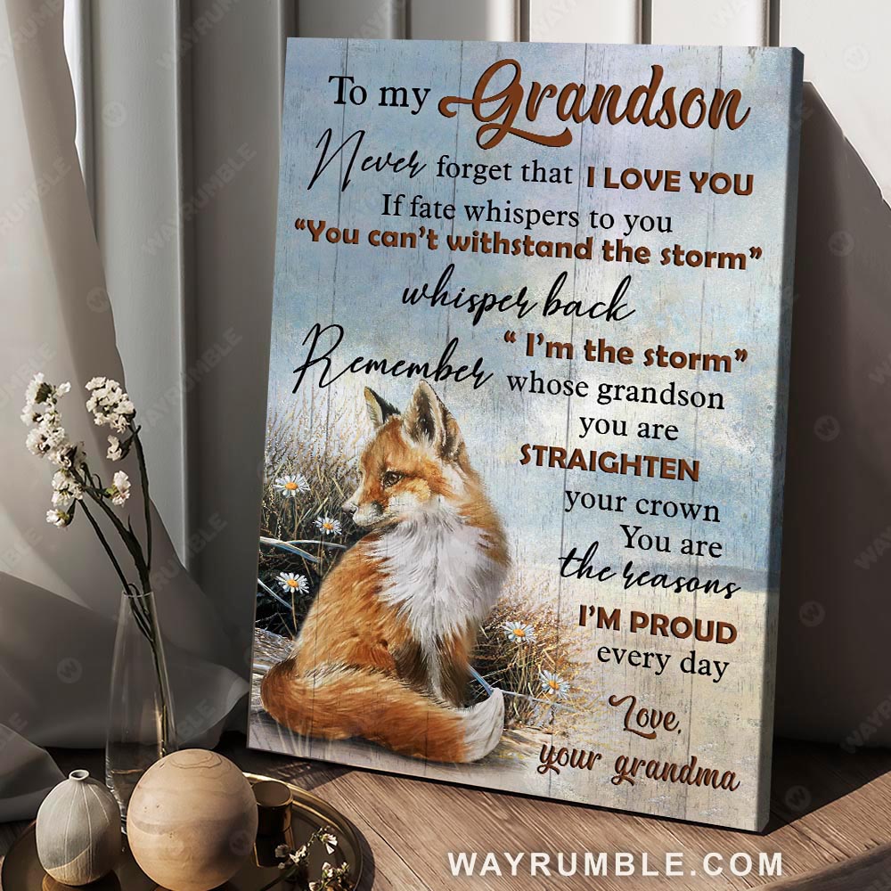 Grandma to Grandson, Vintage painting, Cute fox painting, You are the reason I'm proud every day - Family Portrait Canvas Prints, Wall Art