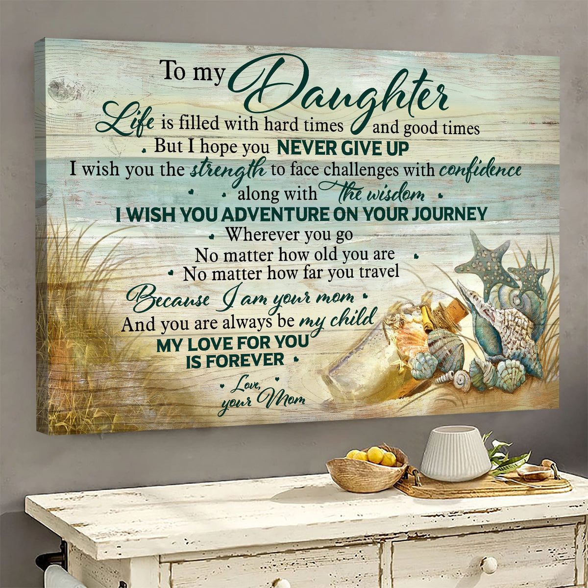 Mom to daughter, Seashell jar, Beach, I hope you never give up - Family Landscape Canvas Prints, Wall Art