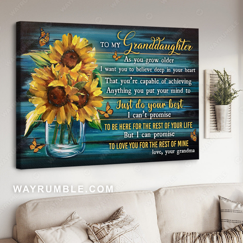 Grandma to granddaughter, Watercolor sunflower, Butterfly, Just do your best - Family Landscape Canvas Prints, Wall Art