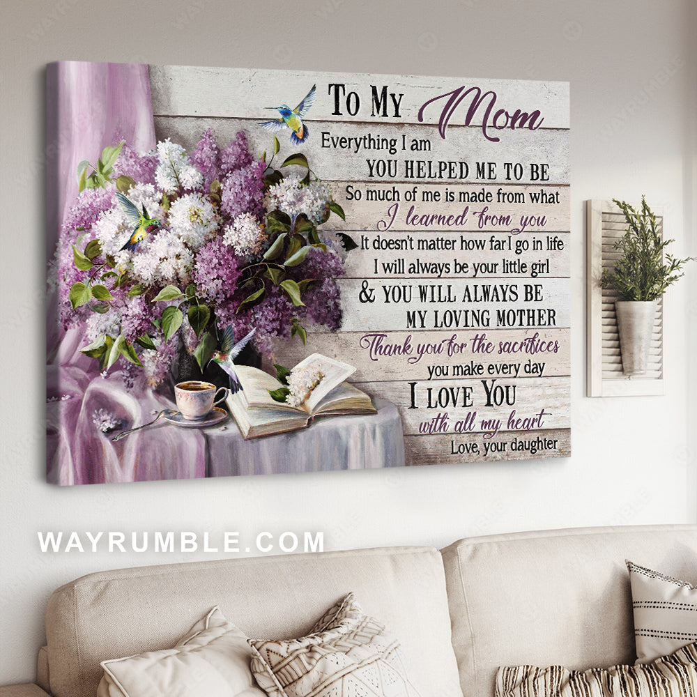 Daughter to mom, Purple hydrangea, Hummingbird, I love you with all my heart - Family Landscape Canvas Prints, Wall Art