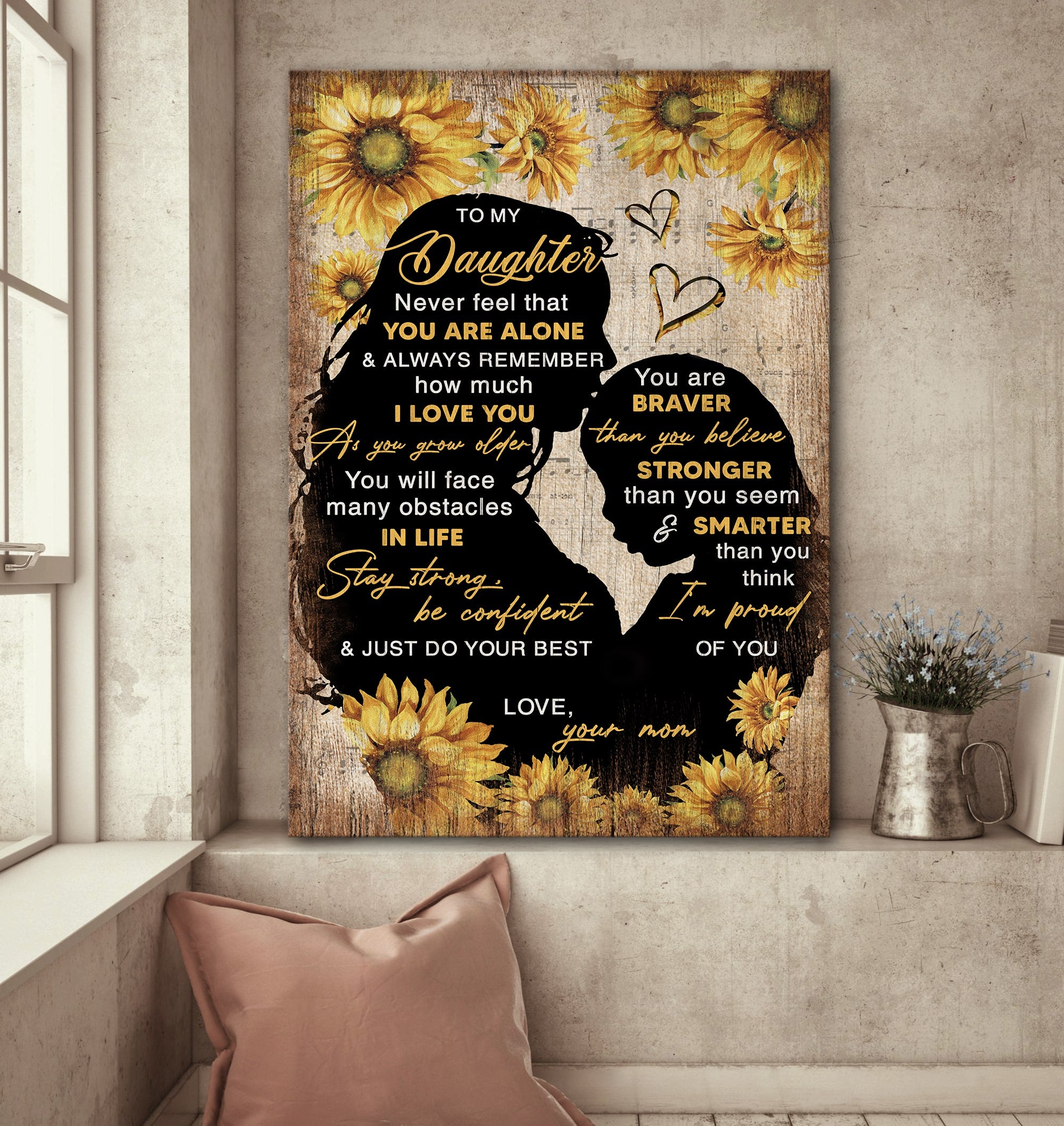 Mom To Daughter, Sunflower, Mom and daughter, Shadow, Stay strong Be confident and do your best - Family Portrait Canvas Prints, Wall Art
