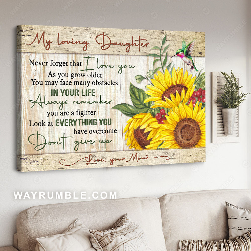 Mom to daughter, Sunflower painting, Hummingbird, Don't give up - Family Landscape Canvas Prints, Wall Art