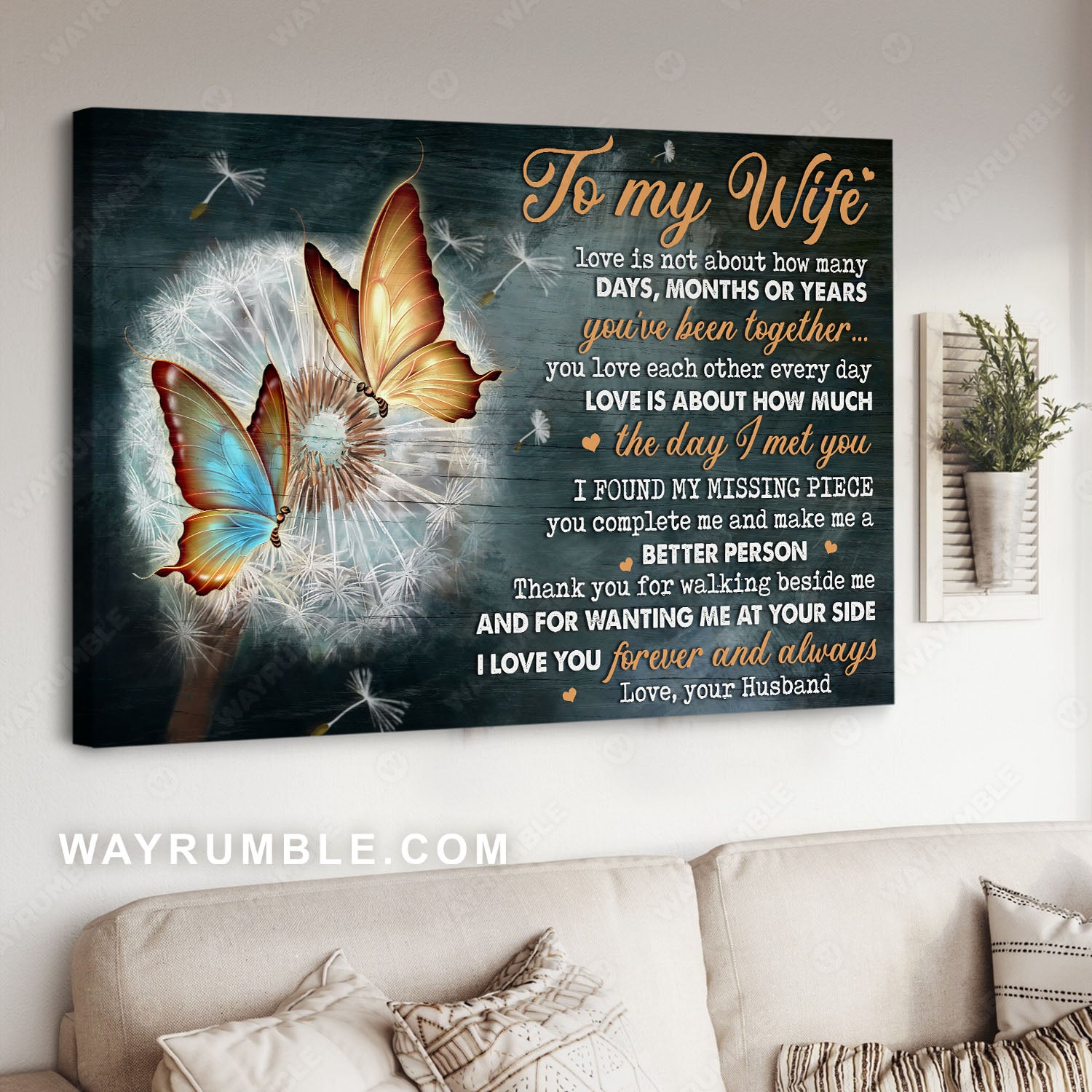 To my wife, Dandelion flower, Beautiful butterfly, I found my missing piece - Family Landscape Canvas Prints, Wall Art