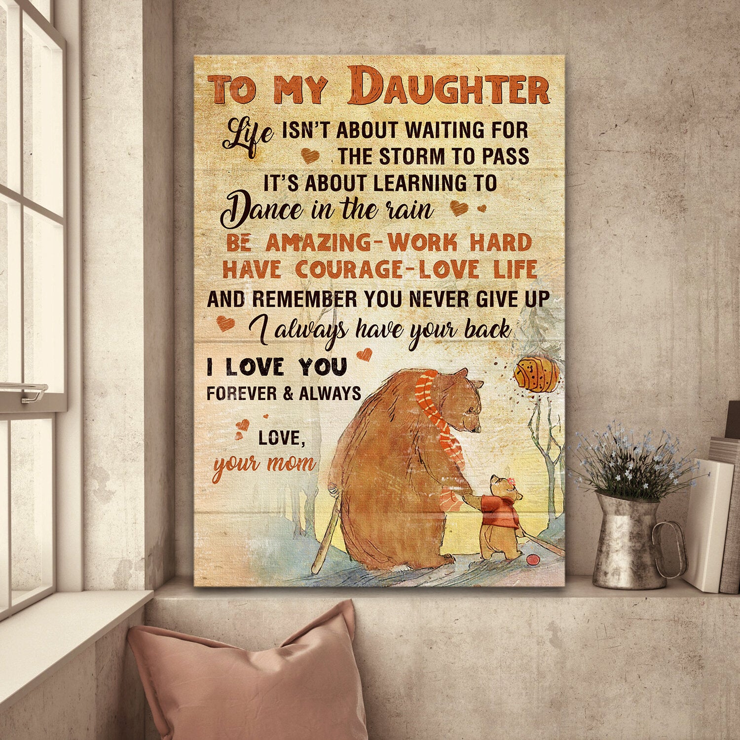 Mom to daughter, Bear mother and daughter, Life is about learning to dance in the rain - Family Portrait Canvas Prints, Wall Art