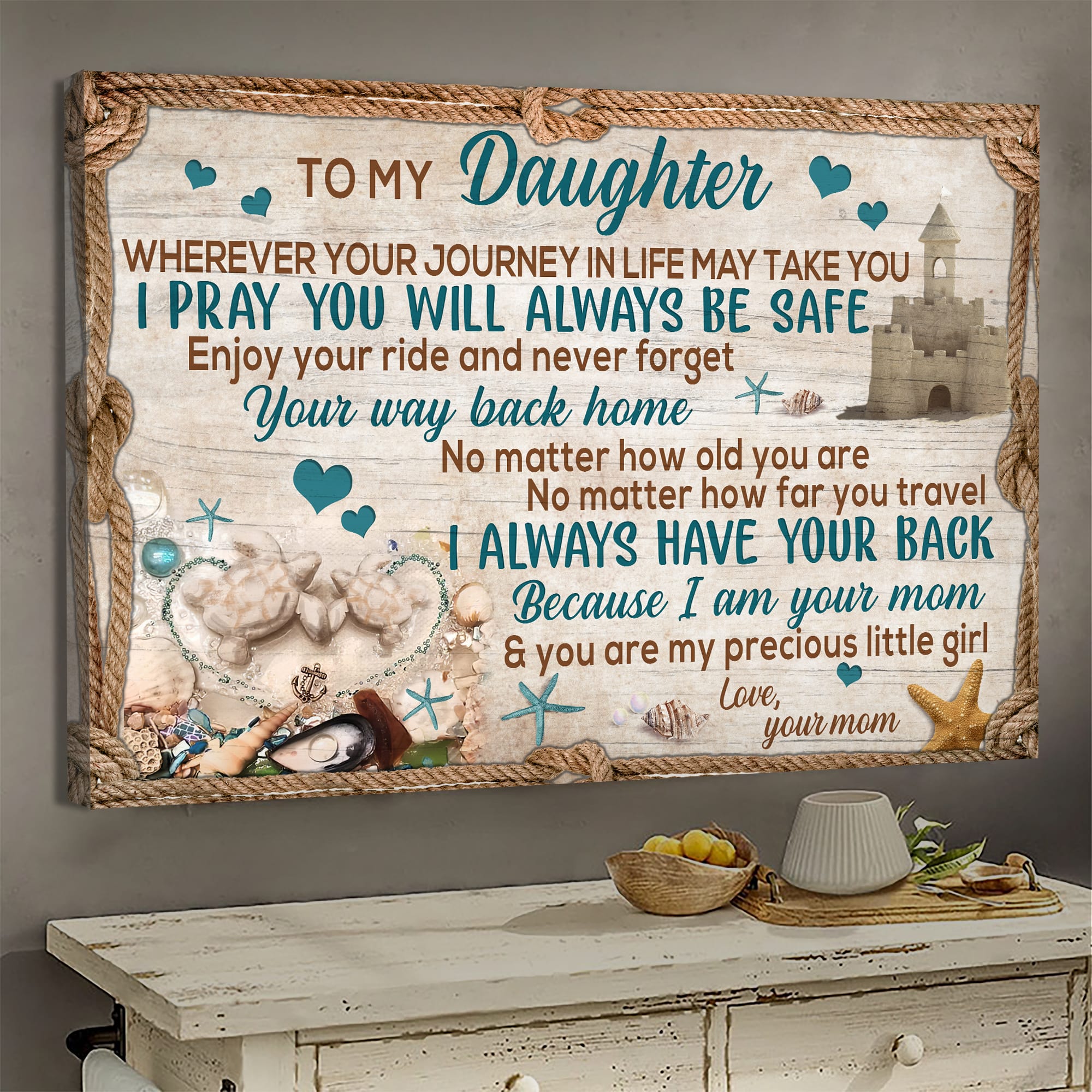 Mom to daughter, On the beach, Sand Castle, Sand Turtle, Enjoy your life & Never forget your way back home - Family Landscape Canvas Prints, Wall Art