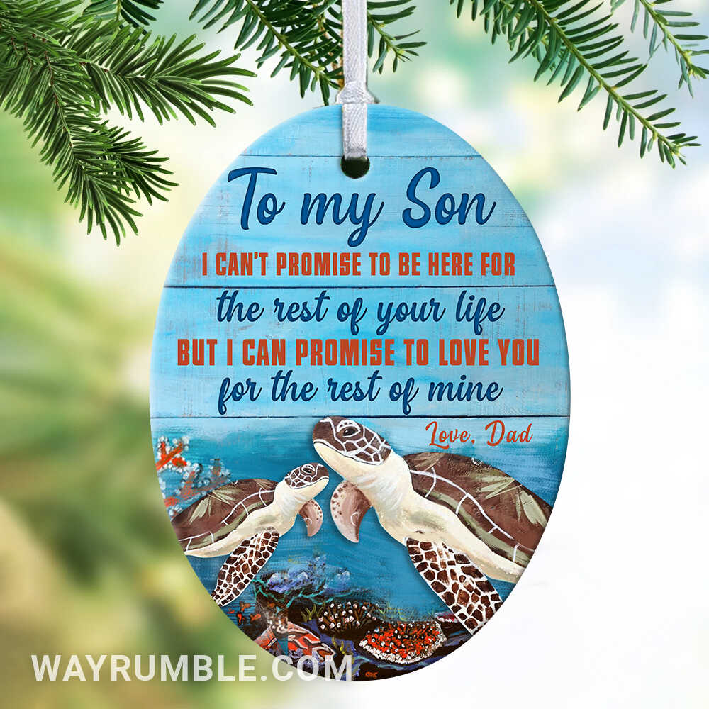 Dad to son - Turtle - I promise to love you for the rest of my life - Oval Ceramic Ornament