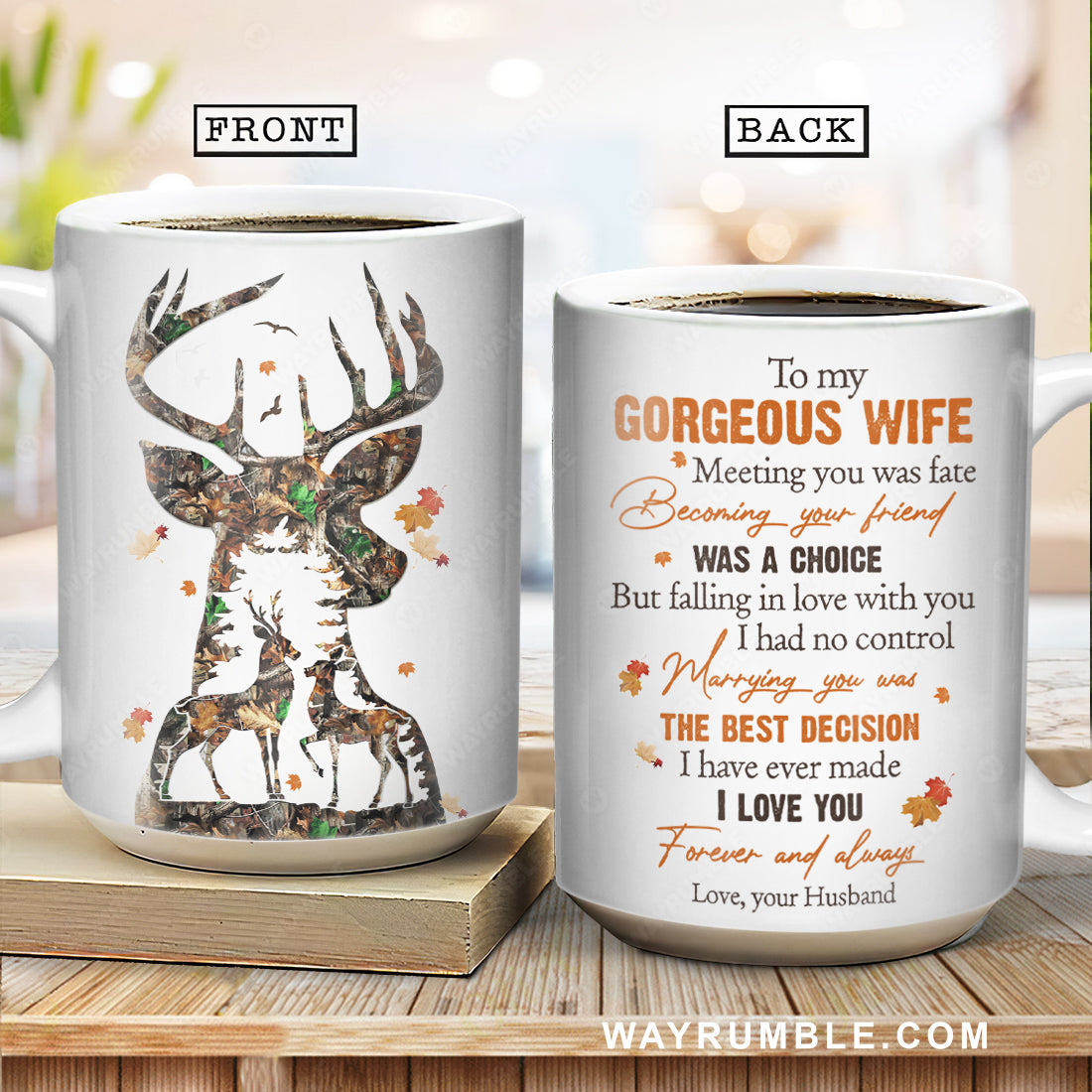 To my wife, Brown deer drawing, Maple leaf, I love you forever and always - Family White Mug