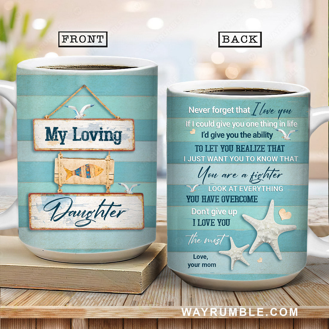 Mom to daughter, Wooden sign, Colorful fish, Never forget that I love you - Family AOP Mug