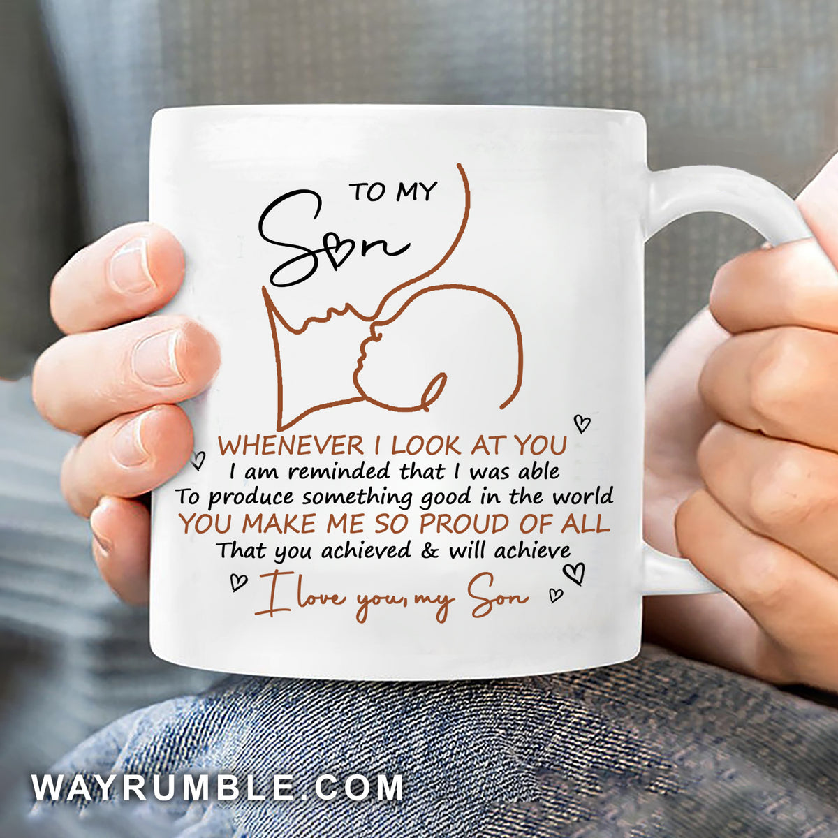 To my son, Beautiful silhouette, You make me so proud - Family White Mug