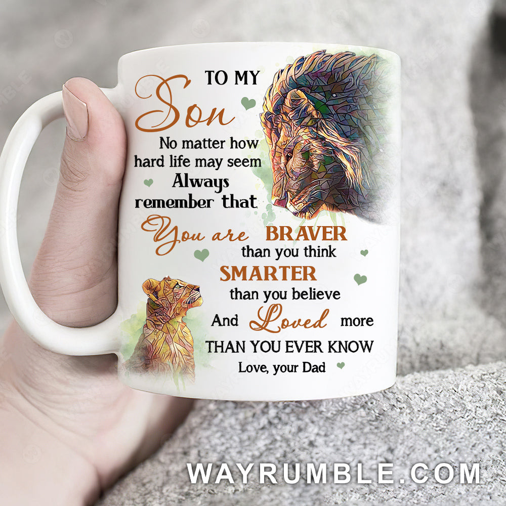 Dad to son, Lion king and his cub, You are loved more than you ever know - Family White Mug
