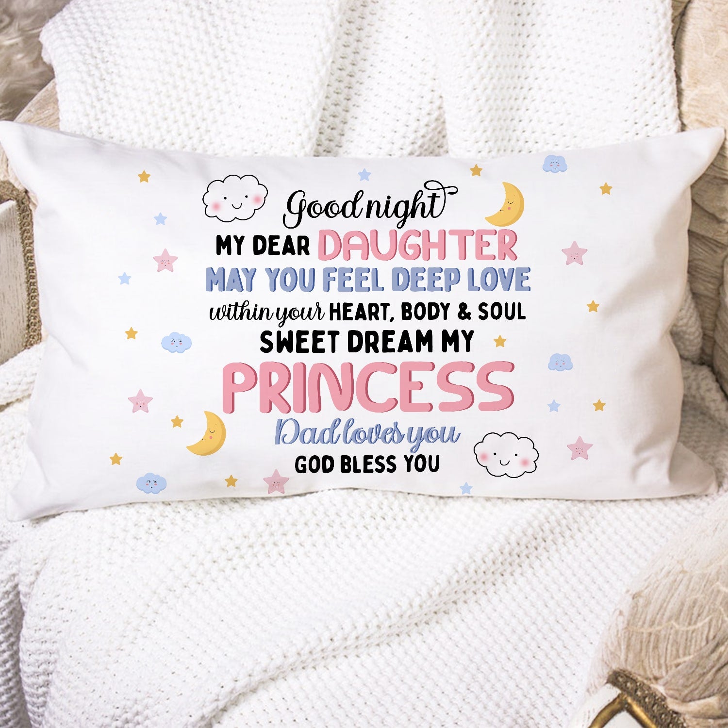 Dad to daughter - Goodnight my dear princess - Family Pillow