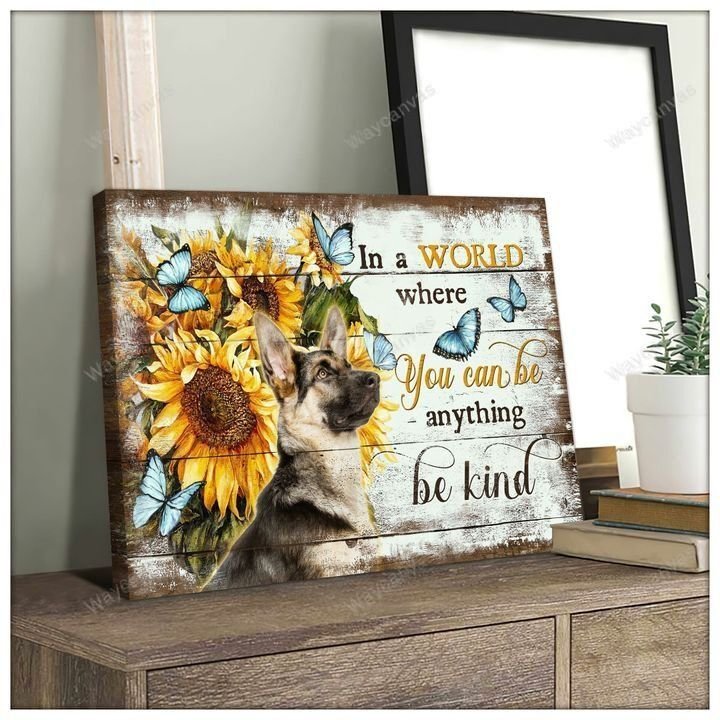German Shepherd, Sunflower, Butterfly, In a world where you can be anything, be kind - German Shepherd Landscape Canvas Prints, Wall Art