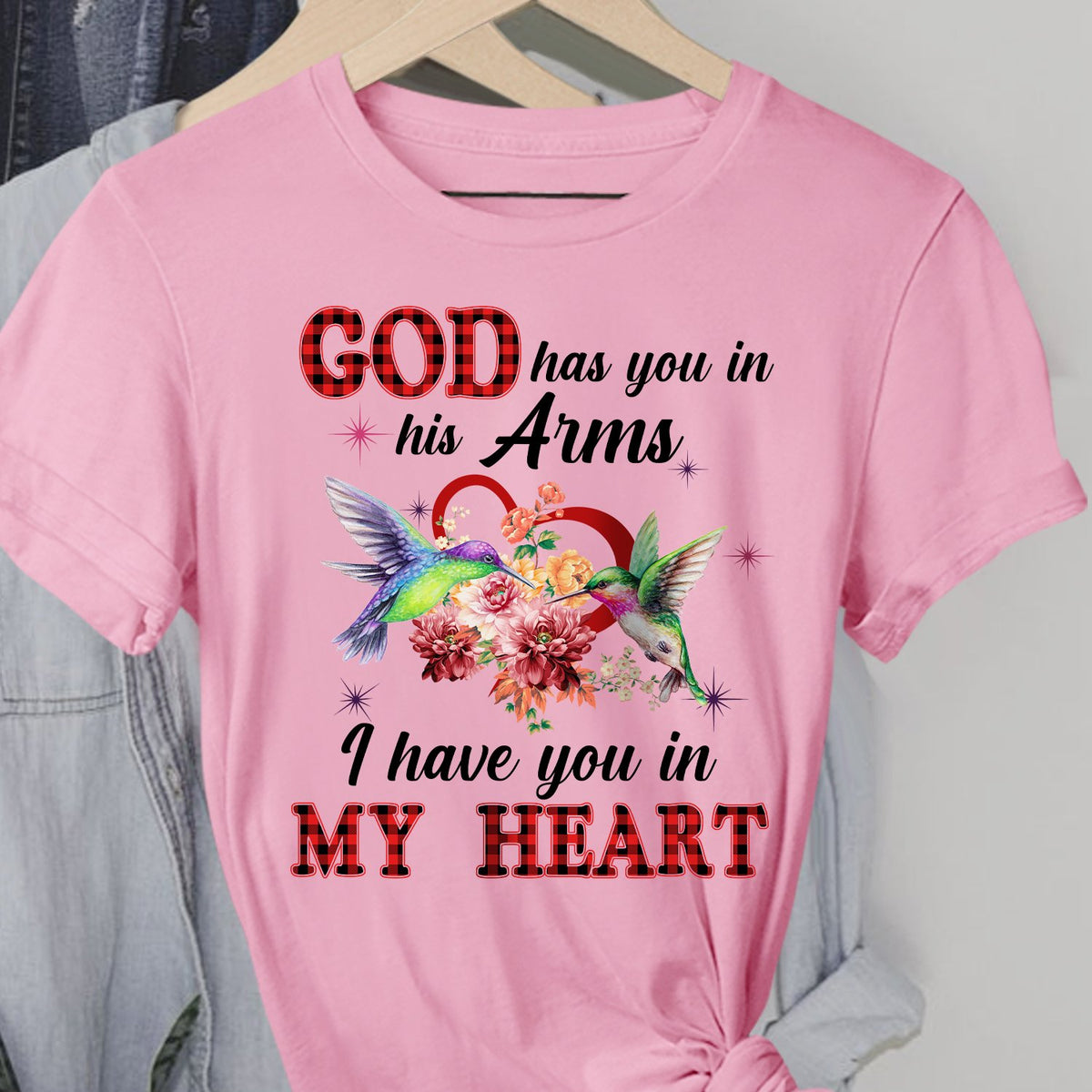 Hummingbird couple - God has you in his arm, I have you in my heart - Heaven White Apparel