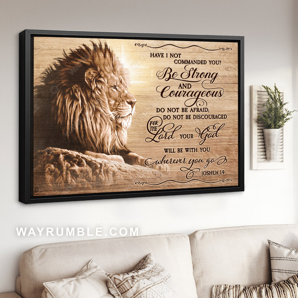 Joshua 1:9 Be strong and courageous, Do not be frightened, Lion of Judah - Jesus Landscape Canvas Prints, Wall Art