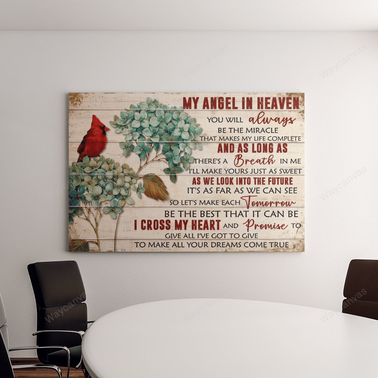 Hydrangea, Cardinal, My angel in heaven, You'll always be the miracle - Heaven Landscape Canvas Prints, Wall Art