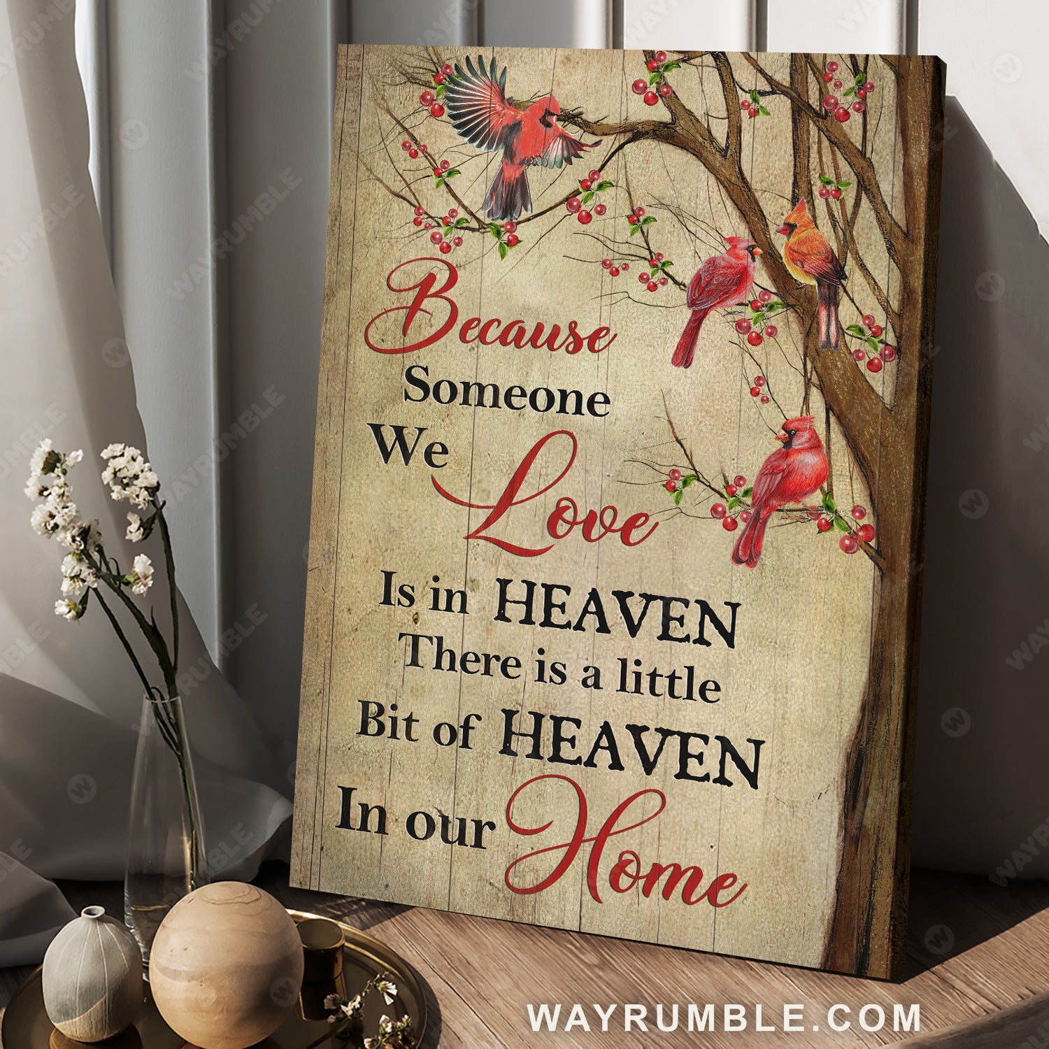 Cranberry tree, Beautiful cardinal, Because someone we love is in heaven - Heaven Portrait Canvas Prints, Wall Art