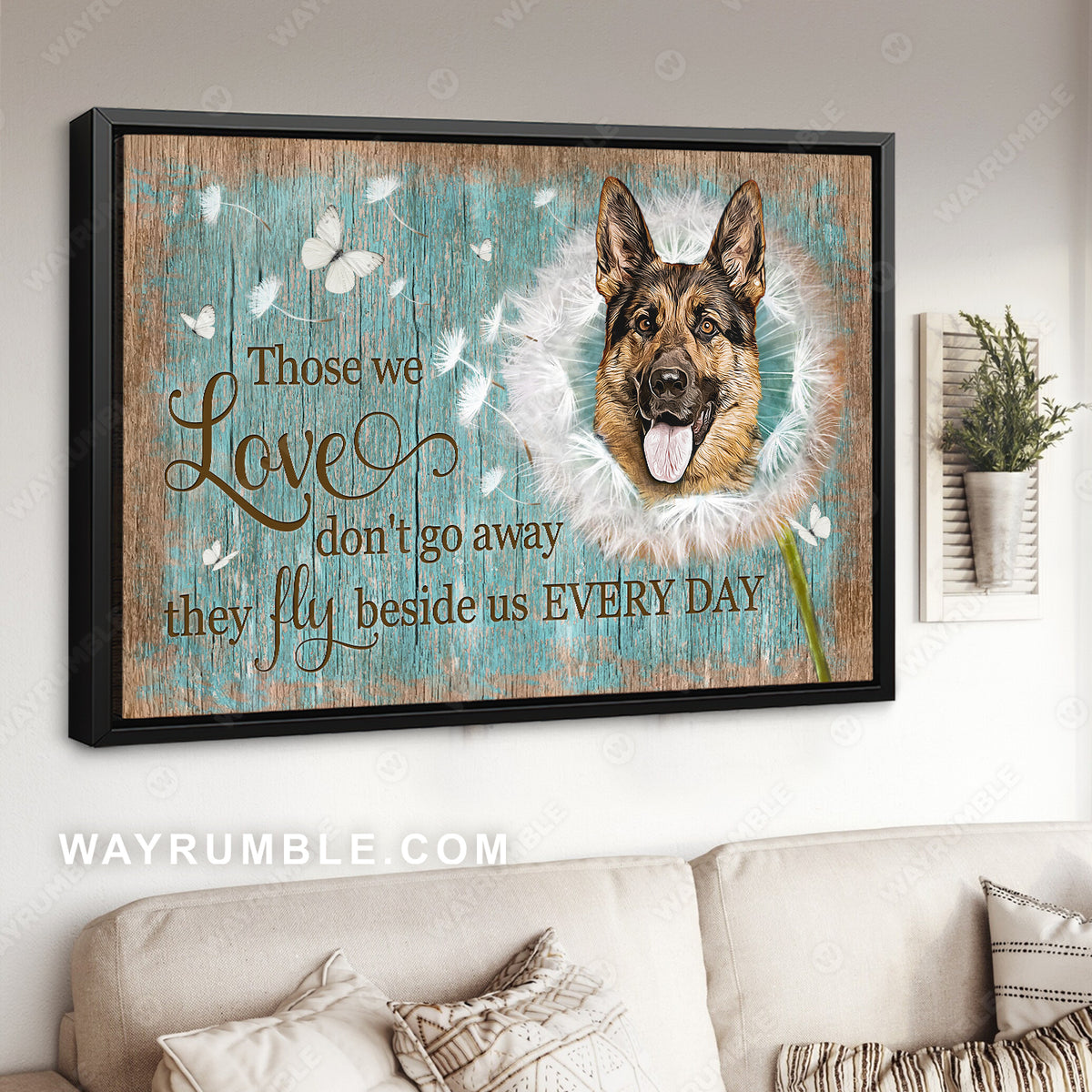 Pretty dandelion, German Shepherd, Those we love don&#39;t go away - Heaven Landscape Canvas Prints, Home Decor Wall Art