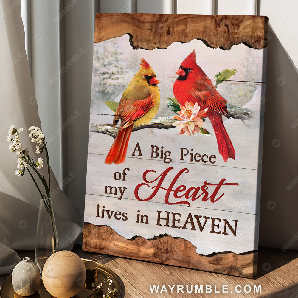 Watercolor cardinal, Light pink flower, A big piece of my heart lives in heaven - Portrait Canvas Prints, Wall Art