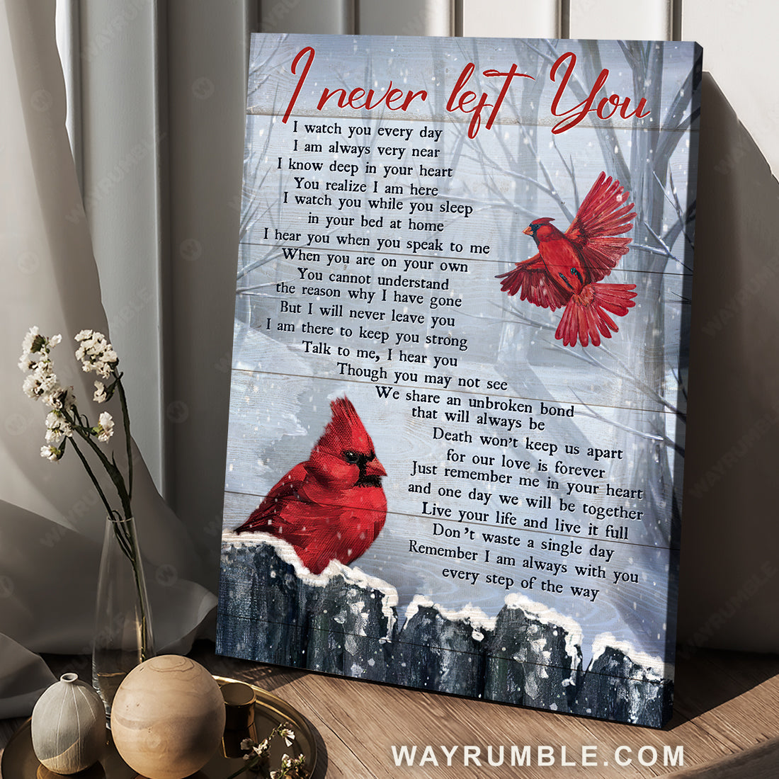 Pretty cardinals, Winter forest, Beautiful snow, I never left you - Heaven Portrait Canvas Prints, Wall Art