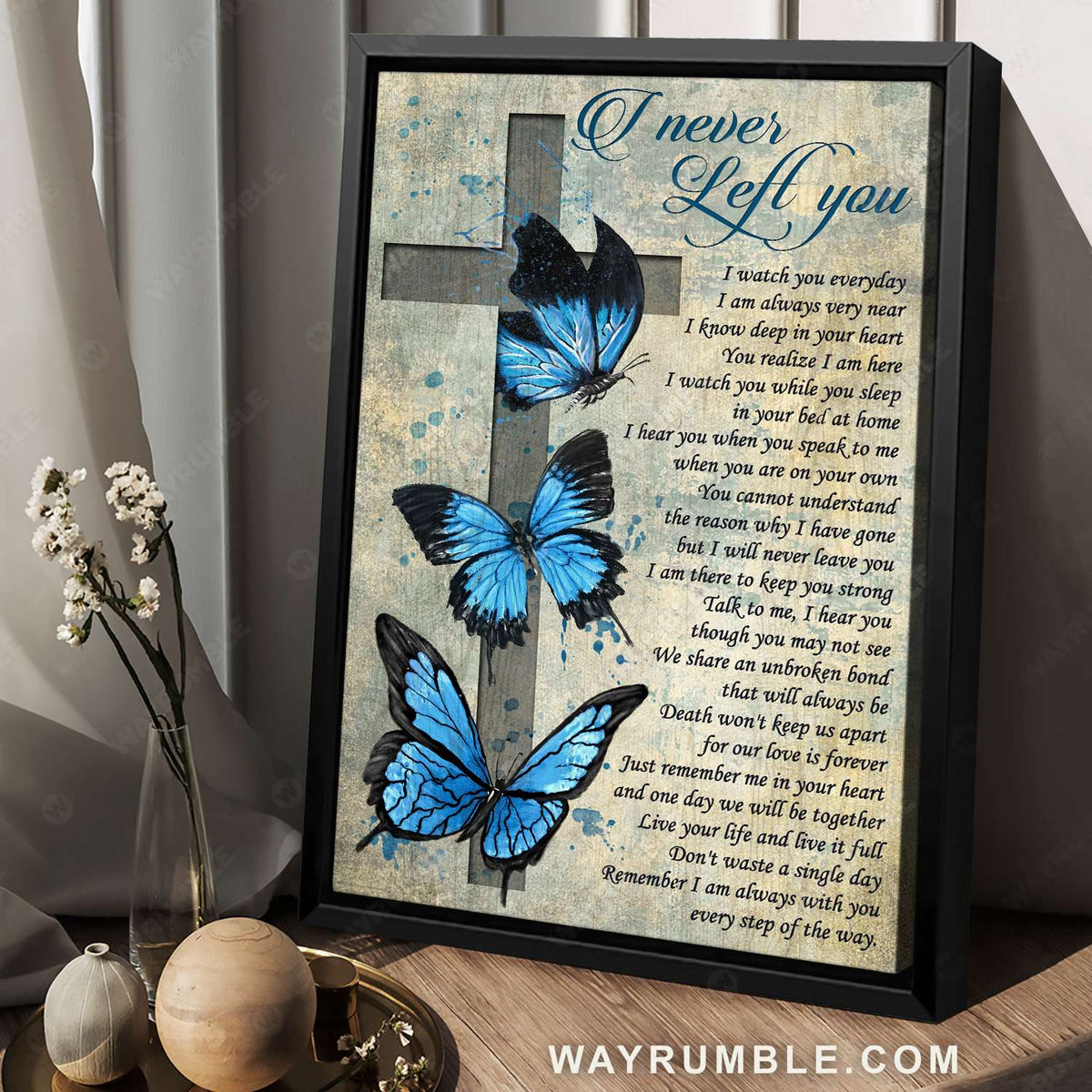Big butterfly, Cross symbol, I never left you - Heaven Portrait Canvas Prints, Wall Art
