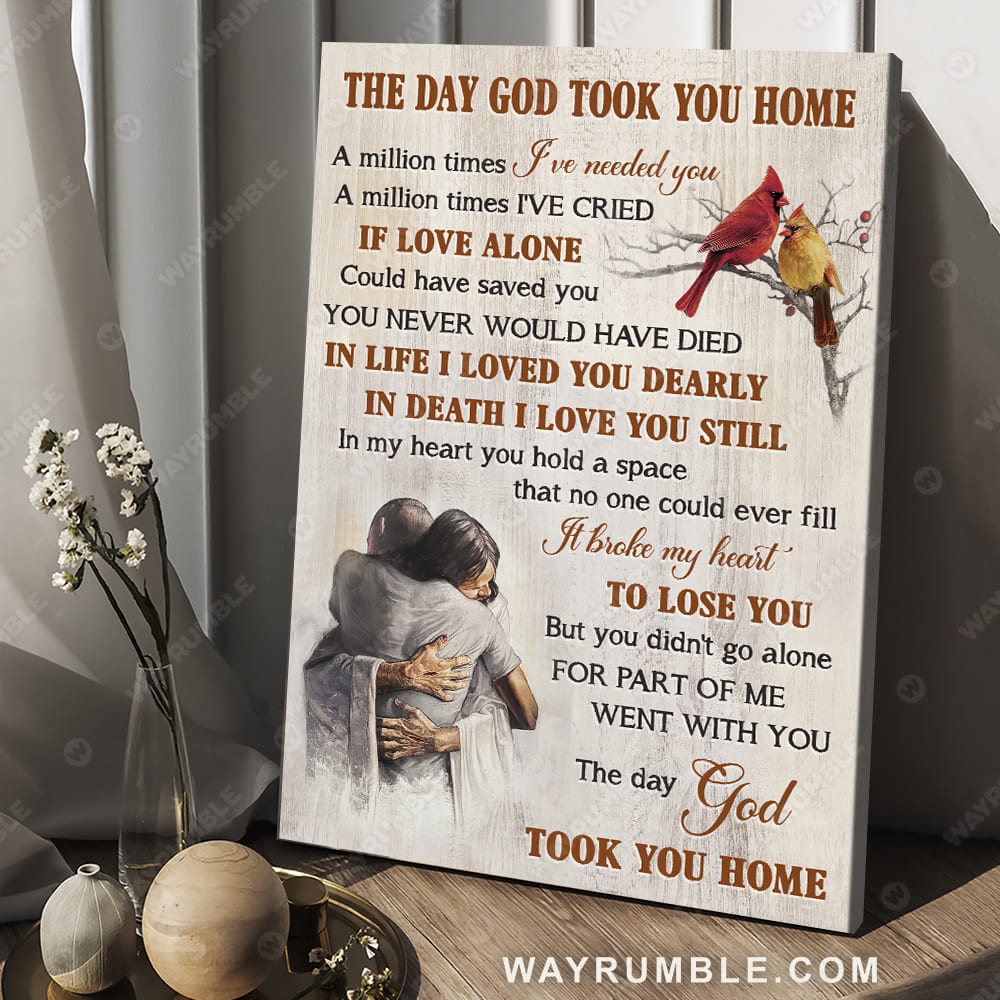 Walking with Jesus, Red cardinal, Cranberry, The day God took you home - Heaven Portrait Canvas Prints, Wall Art