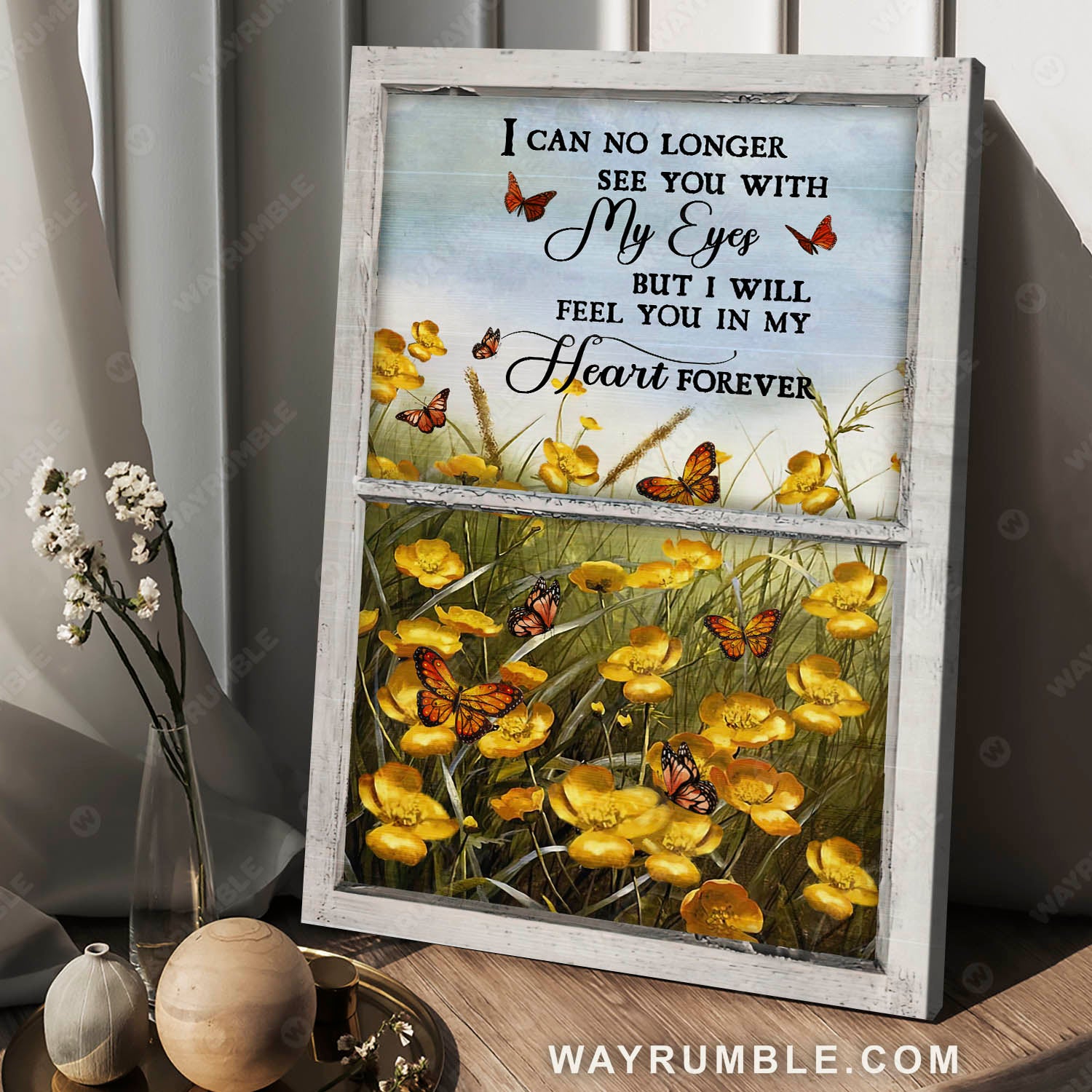 Buttercup flower field, Yellow Butterfly, Window, I will feel you in my heart forever - Heaven Portrait Canvas Prints, Wall Art
