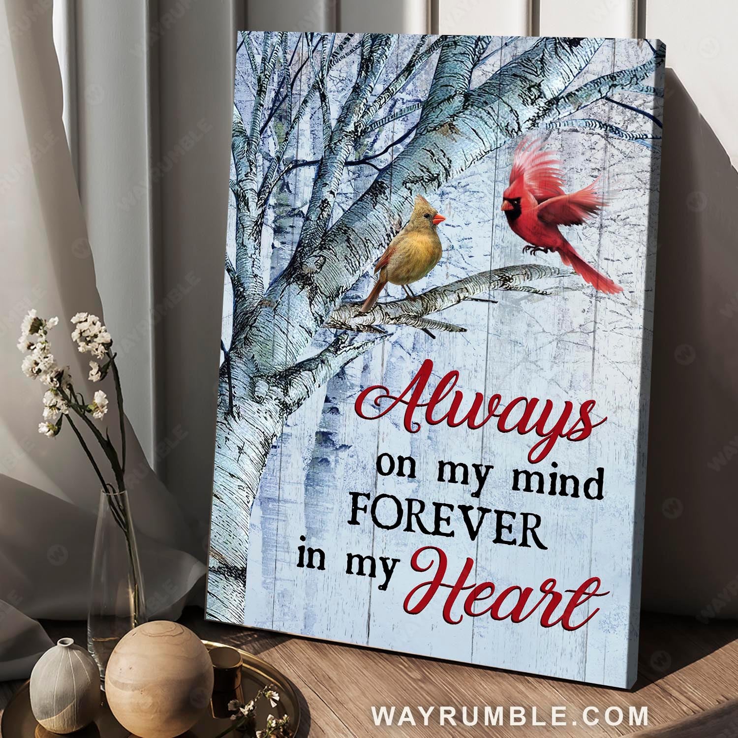 Cardinal painting, Winter forest, Always on my mind, Forever in my heart - Heaven Portrait Canvas Prints, Wall Art