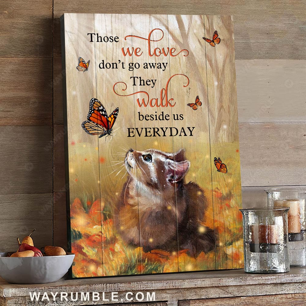 The little cat with butterfly, Autumn forest, Those we love don&#39;t go away - Heaven Portrait Canvas Prints, Wall Art