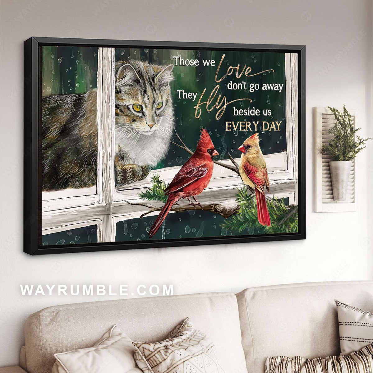 Cat looking out window, Cardinals painting, Those we love don&#39;t go away - Heaven Landscape Canvas Prints, Wall Art