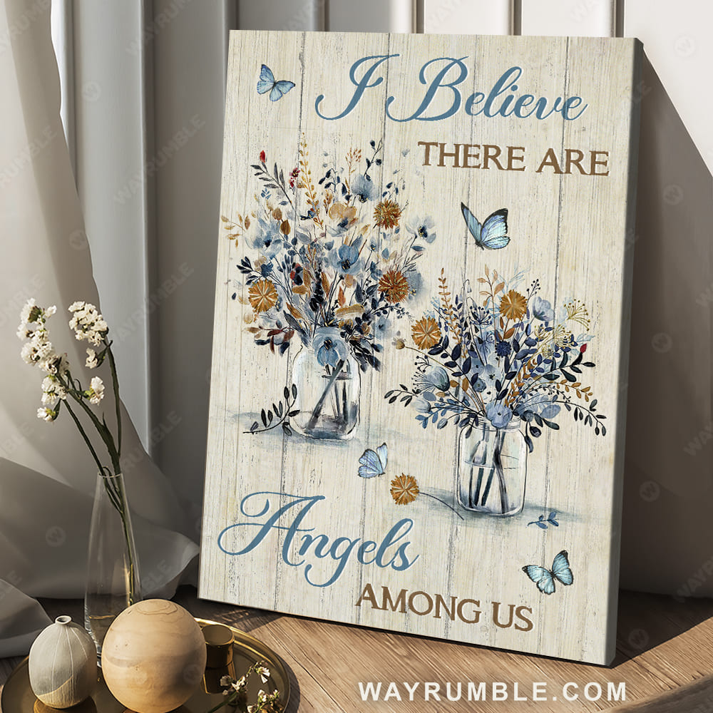 Dried flower drawing, Blue butterfly, I believe there are angels among us - Heaven Portrait Canvas Prints, Wall Art