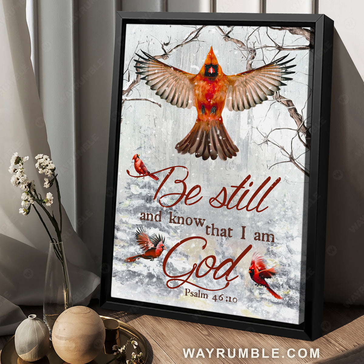 Cardinal painting, Winter forest, Snowy forest, Be still and know that I am God - Heaven Portrait Canvas Prints, Wall Art