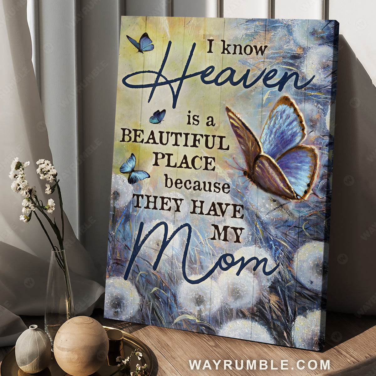 Pretty butterfly, Dandelion field, I know heaven is a beautiful place - Heaven Portrait Canvas Prints, Wall Art