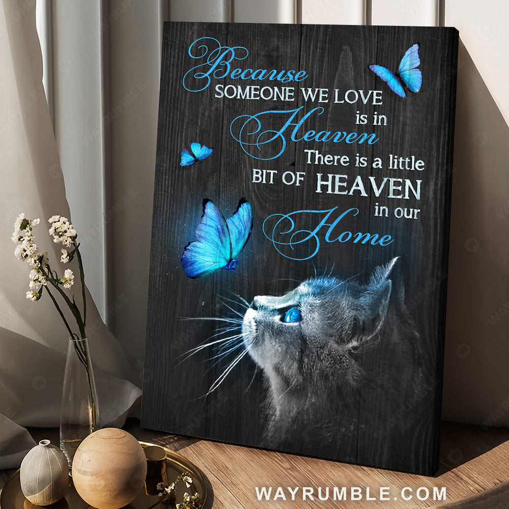 Amazing cat drawing, Magic butterfly, Because someone we love is in heaven - Heaven Portrait Canvas Prints, Wall Art