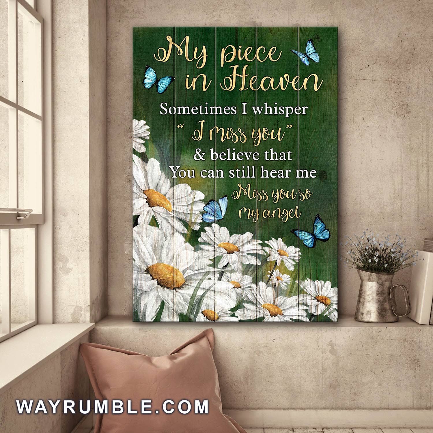 Daisy flower, Blue butterfly, Sometimes I whisper I miss you - Heaven Portrait Canvas Prints, Wall Art