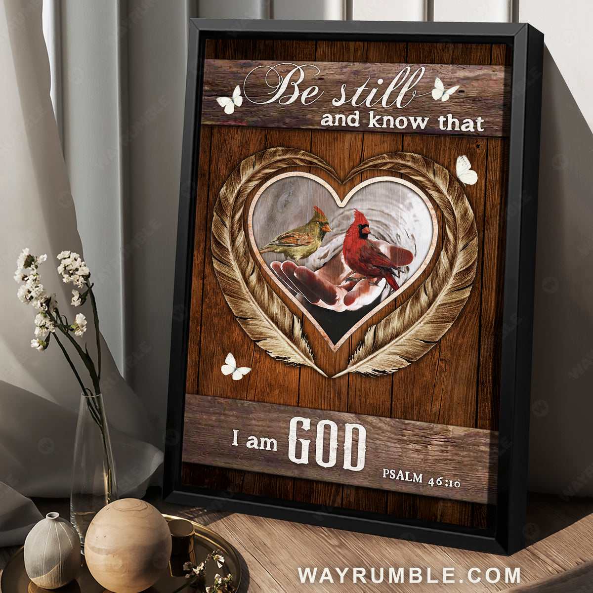 Cardinal painting, Hand of God, Heart shape wooden background, Be still and know that I am God - Heaven Portrait Canvas Prints, Wall Art