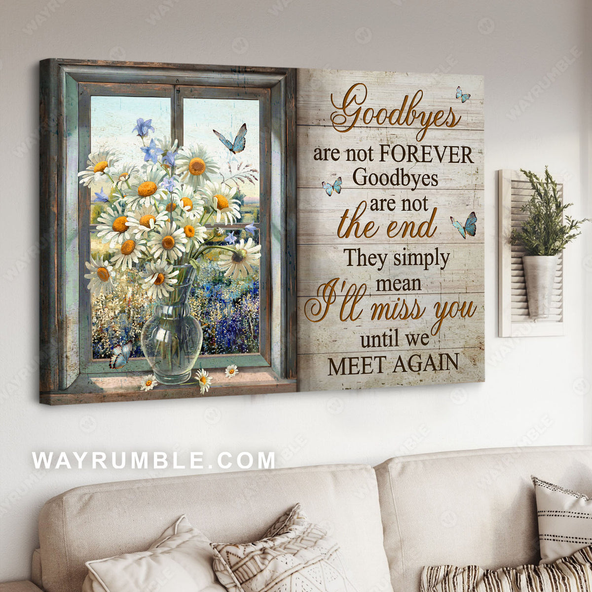 Daisy flower, Glass bottle, Blue butterfly, Window frame, I'll miss you until we meet again - Heaven Landscape Canvas Prints, Wall Art