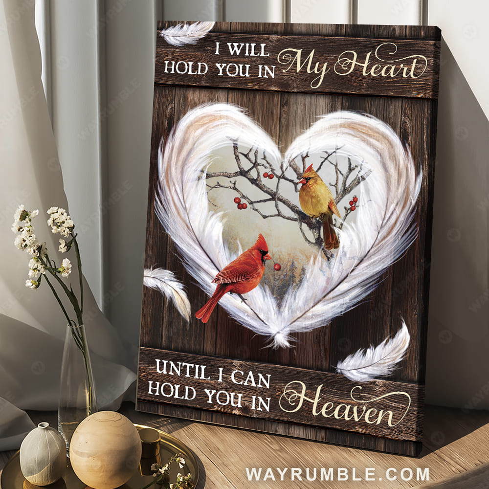 Cardinal painting, White feather, Soft heart, I will hold you in my heart - Heaven Portrait Canvas Prints, Wall Art