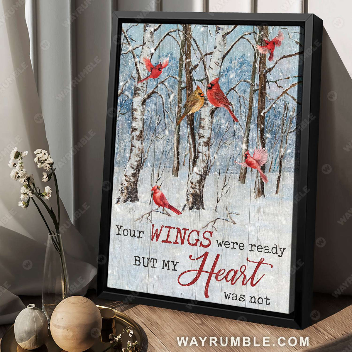 Cardinal painting, Winter forest, Your wings were ready but my heart was not - Heaven Portrait Canvas Prints, Wall Art