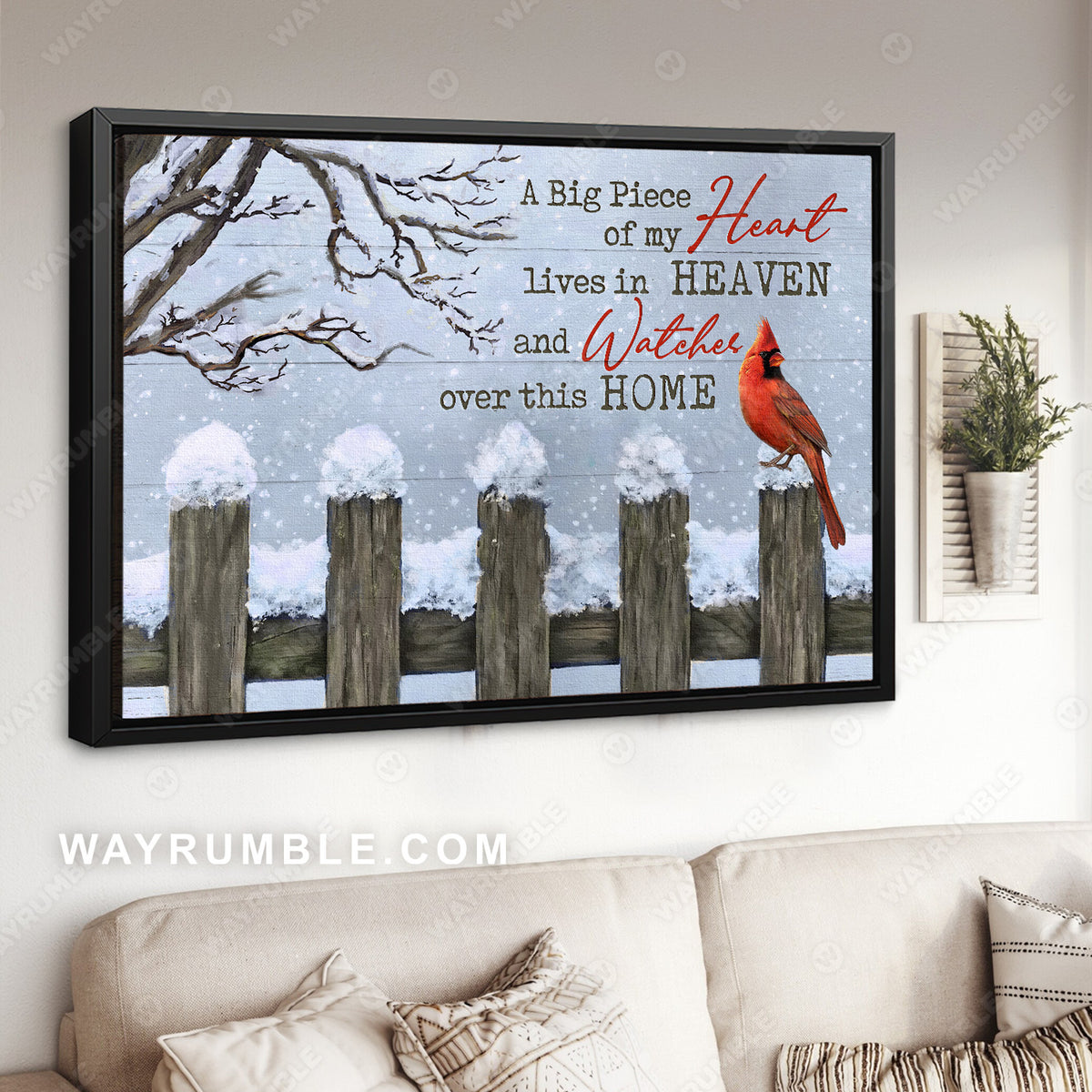 Snow fence, Red cardinal, A big piece of my heart lives in heaven - Heaven Landscape Canvas Prints, Wall Art