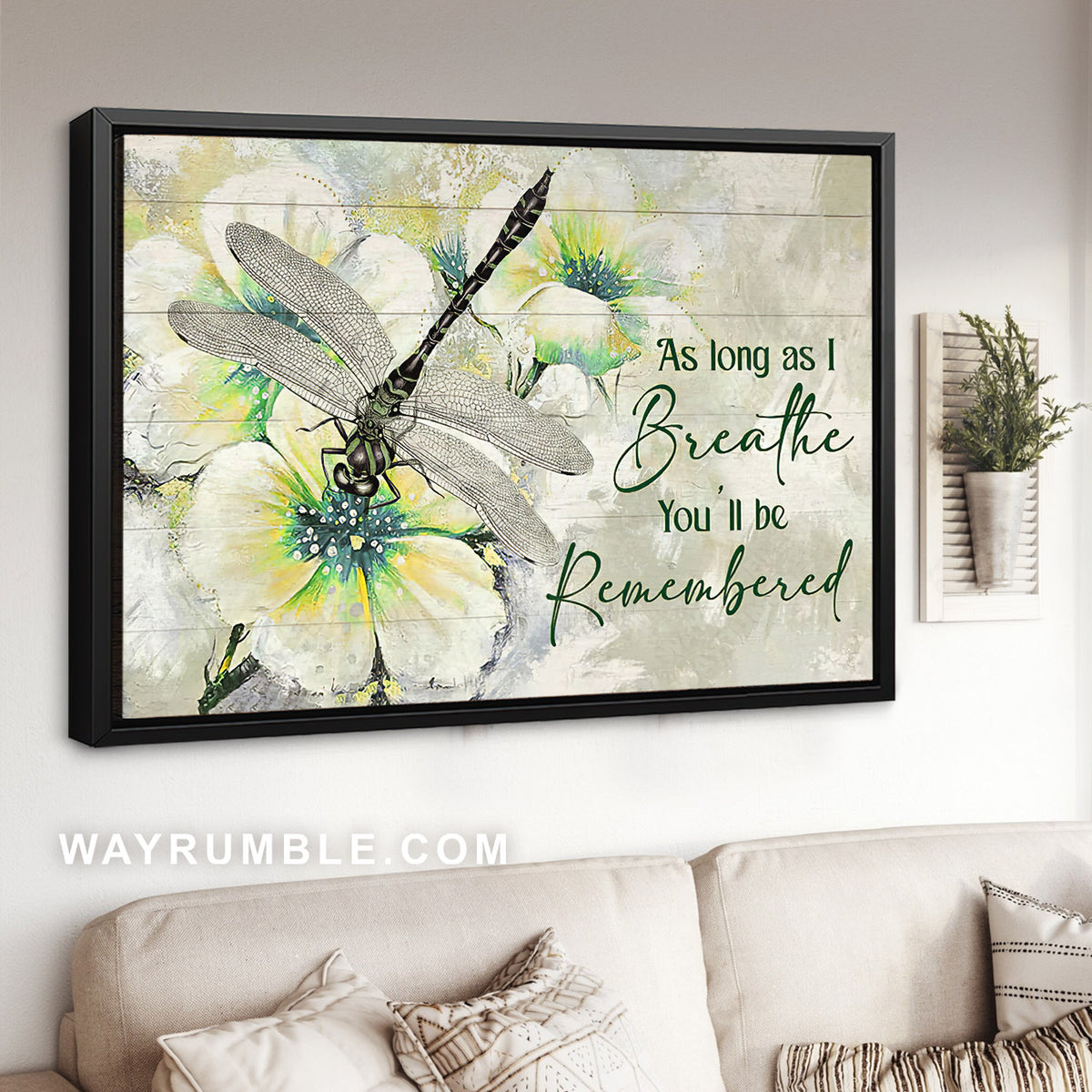 Vintage painting, Dragonfly, White flower, As long as I breathe, You'll be remembered - Heaven Landscape Canvas Prints, Wall Art