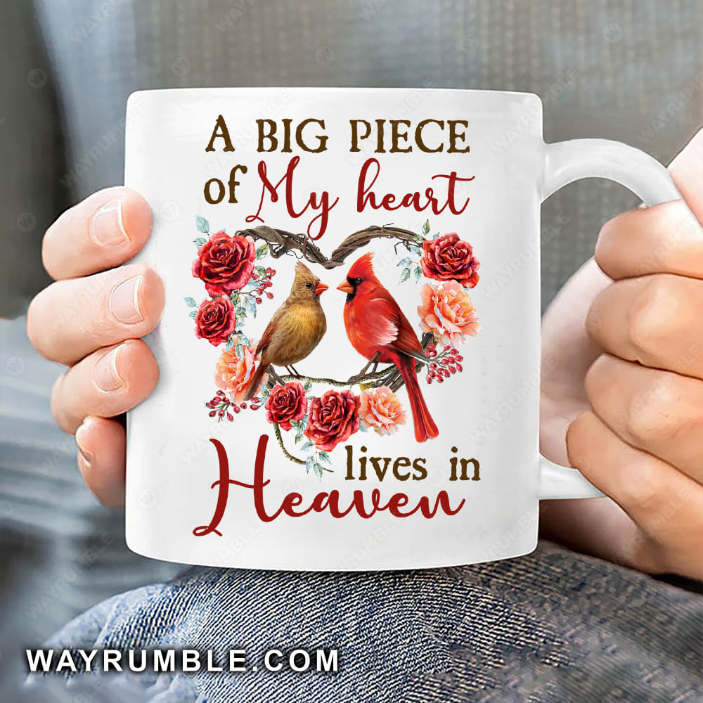 Cardinal couple, Rose flower wreath, A big piece of my heart lives in heaven - Heaven AOP Mug