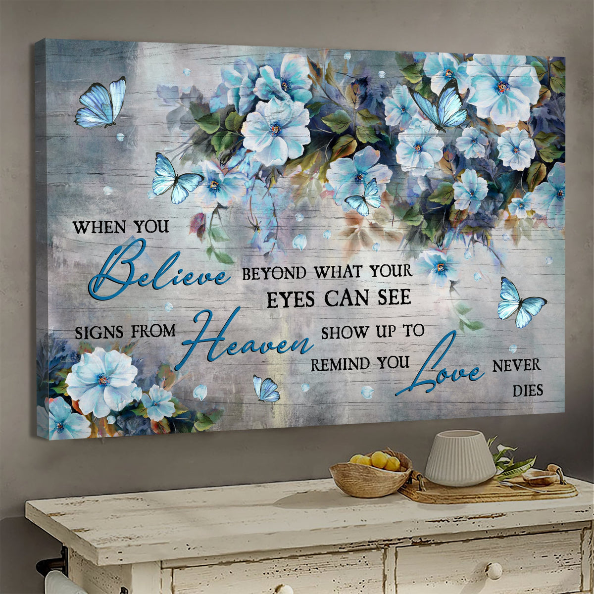 Heaven, flower painting - Signs from heaven show up to remind you love never dies Landscape Canvas Prints, Wall Art